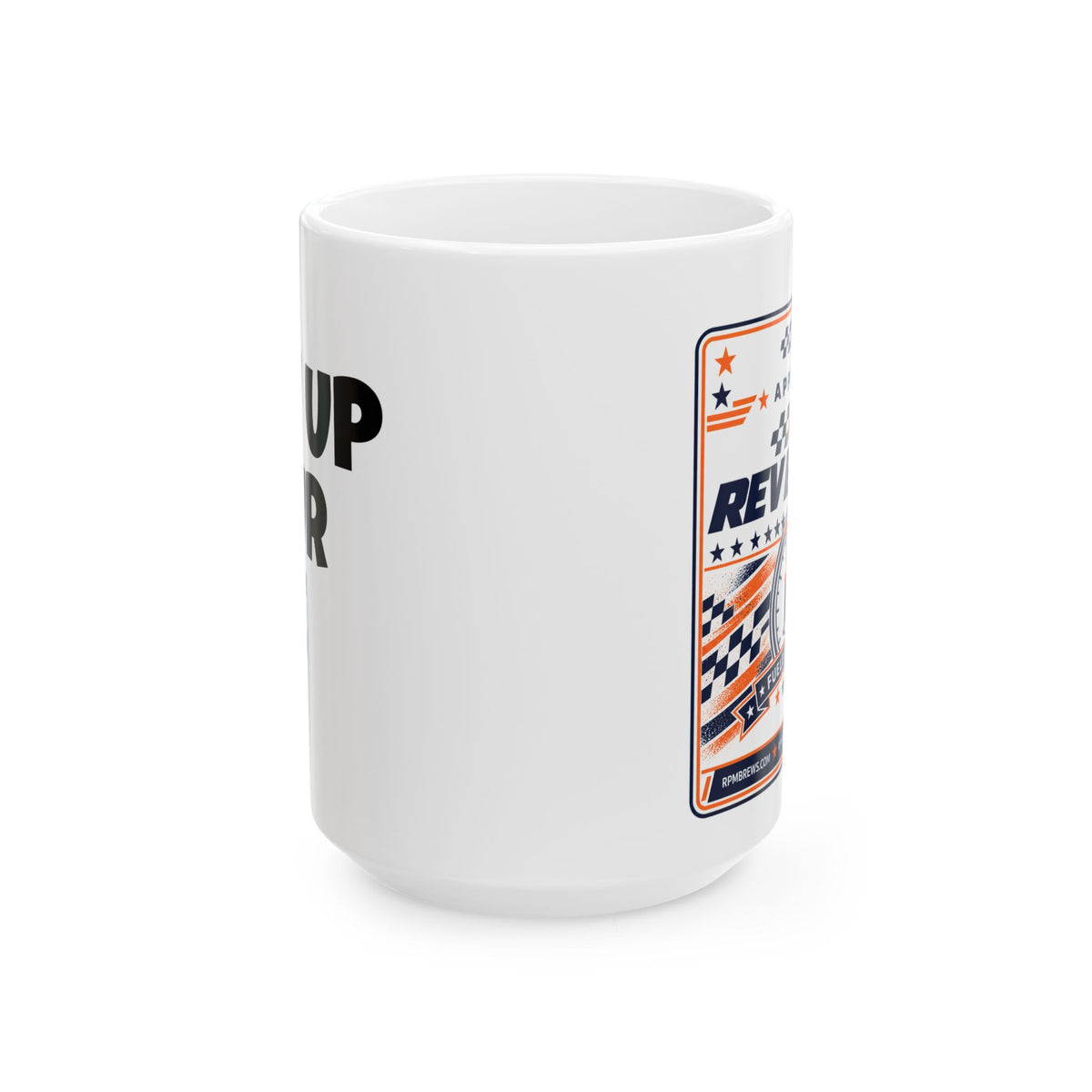 RPM Rev Brews Racing Fuel Ceramic Mug